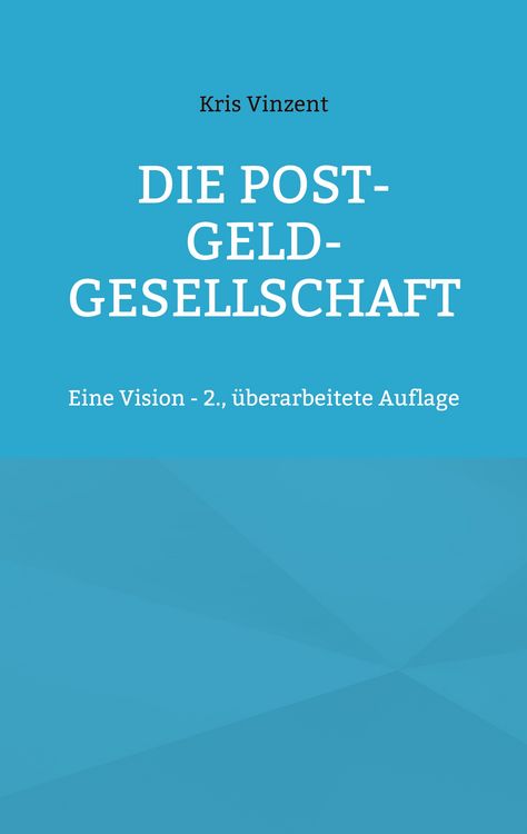 Produktbild: Die Post-Geld-Gesellschaft