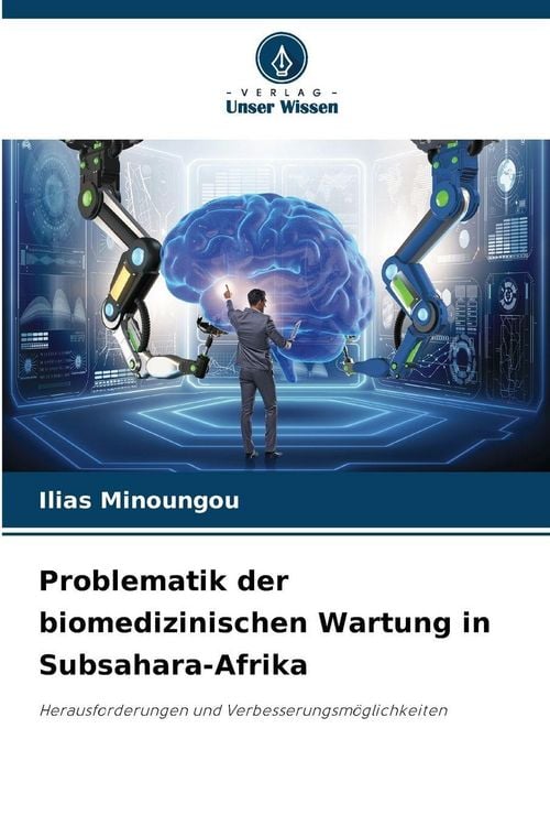 Produktbild: Problematik der biomedizinischen Wartung in Subsahara-Afrika