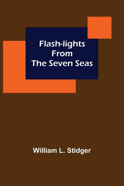 Produktbild: Flash-lights from the Seven Seas