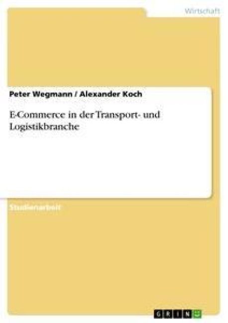 Produktbild: E-Commerce in der Transport- und Logistikbranche