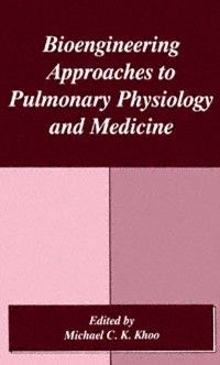 Produktbild: Bioengineering Approaches to Pulmonary Physiology and Medicine