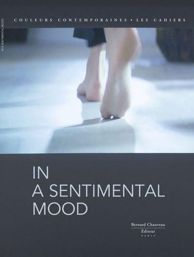 Produktbild: In a Sentimental Mood Exposition, Paris, Galerie des Galeries,
