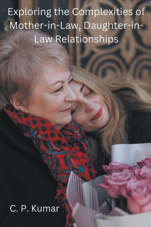 Produktbild: Exploring the Complexities of Mother-in-Law, Daughter-in-Law Relationships