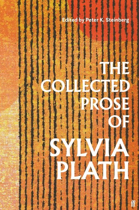 Produktbild: The Collected Prose of Sylvia Plath