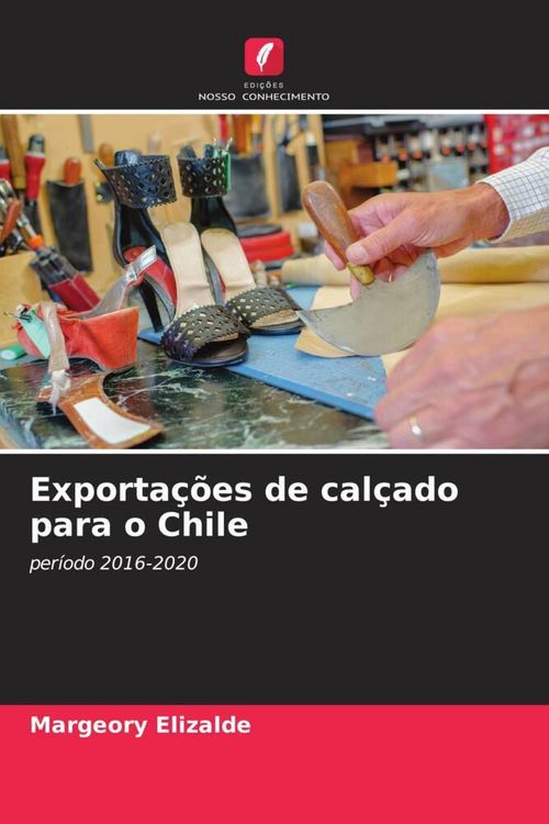 Produktbild: Exporta&ccedil;&otilde;es de cal&ccedil;ado para o Chile