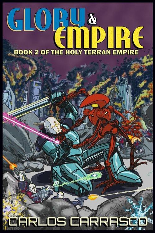 Produktbild: GLORY And EMPIRE (The Holy Terran Empire, #2)