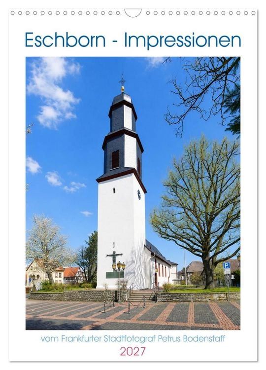 Produktbild: Eschborn - Impressionen (Wandkalender 2027 DIN A3 hoch), CALVENDO Monatskalender