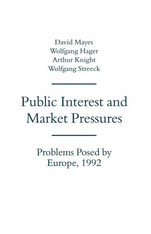 Produktbild: Public Interest and Market Pressures