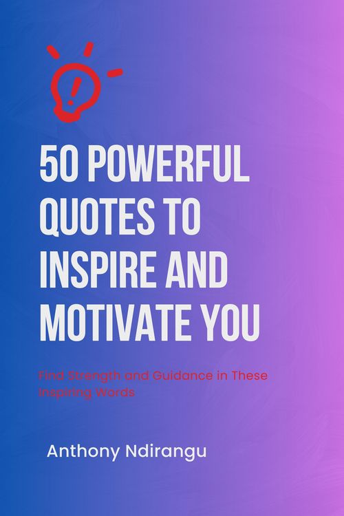 Produktbild: 50 Powerful Quotes to Inspire and Motivate You