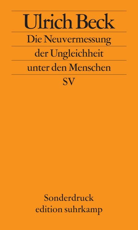 Produktbild: Die Neuvermessung der Ungleichheit unter den Menschen: Soziologische Aufkl&auml;rung im 21. Jahrhundert