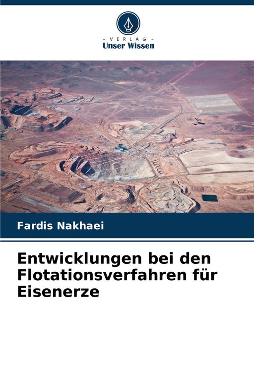 Produktbild: Entwicklungen bei den Flotationsverfahren f&uuml;r Eisenerze