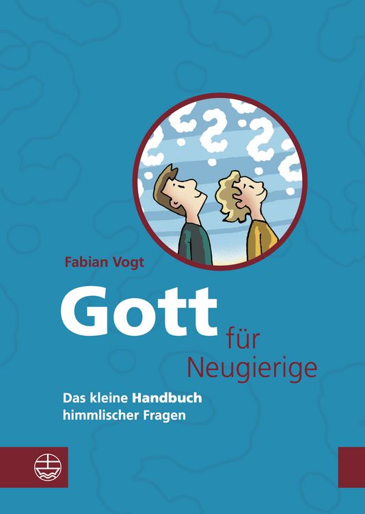 Produktbild: Gott f&uuml;r Neugierige
