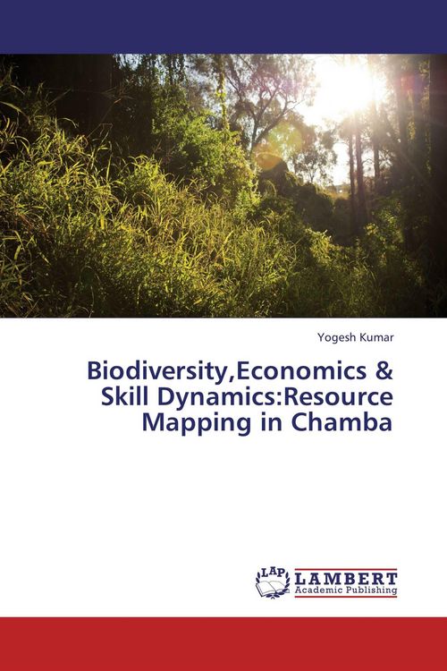 Produktbild: Biodiversity,Economics & Skill Dynamics:Resource Mapping in Chamba
