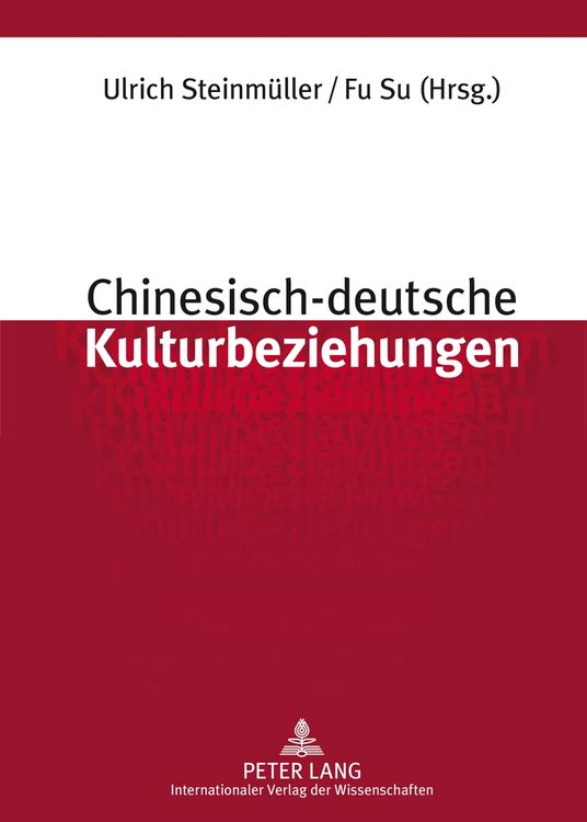 Produktbild: Chinesisch-deutsche Kulturbeziehungen