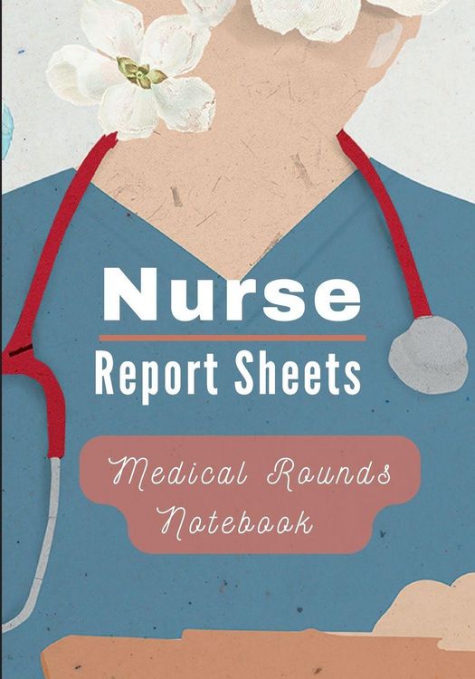 Produktbild: Medical Rounds Notebook with Nurse Report Sheets