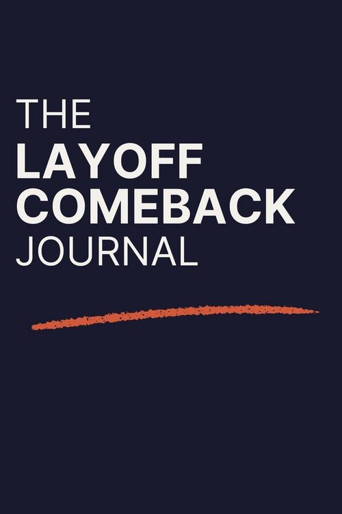 Produktbild: The Layoff Comeback Journal