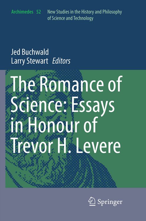 Bild vom Artikel The Romance of Science: Essays in Honour of Trevor H. Levere vom Autor Jed Buchwald
