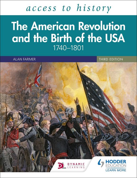 Produktbild: Access to History: The American Revolution and the Birth of the USA 1740-1801, Third Edition