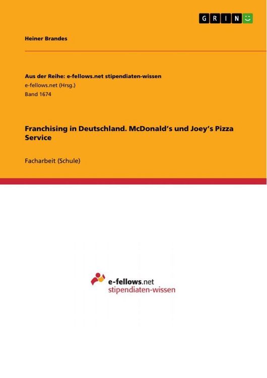 Produktbild: Franchising in Deutschland. McDonald's und Joey's Pizza Service