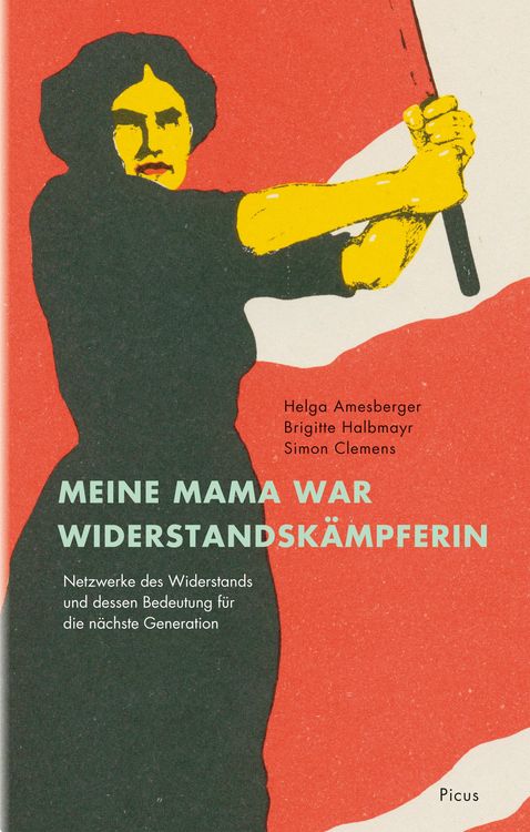 Produktbild: Meine Mama war Widerstandsk&auml;mpferin