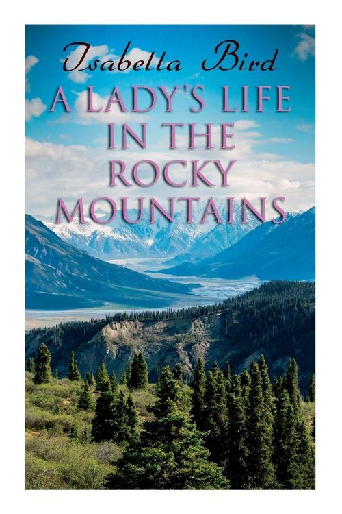 Produktbild: A Lady's Life in the Rocky Mountains