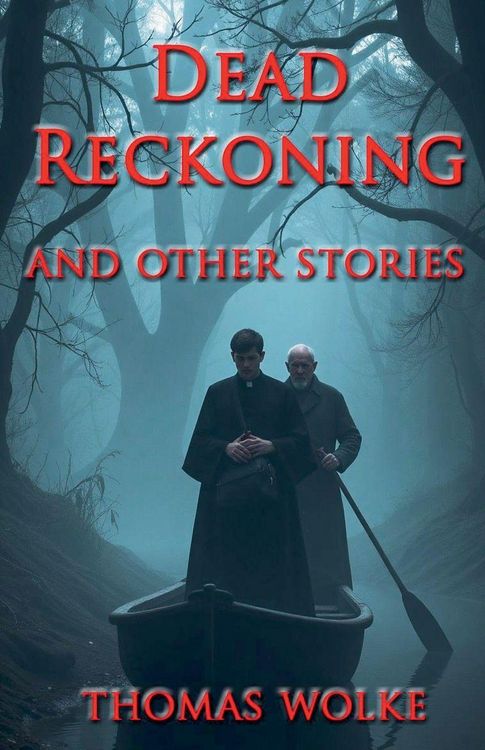 Produktbild: Dead Reckoning and Other Stories