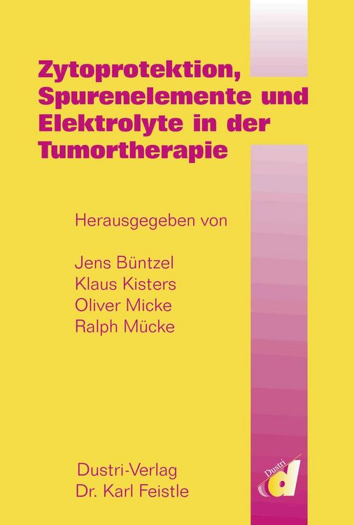 Produktbild: Zytoprotektion, Spurenelemente und Elektrolyte in der Tumortherapie