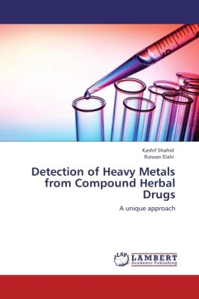 Produktbild: Shahid, K: Detection of Heavy Metals from Compound Herbal Dr