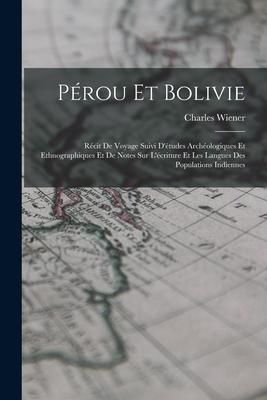 Produktbild: P&eacute;rou Et Bolivie