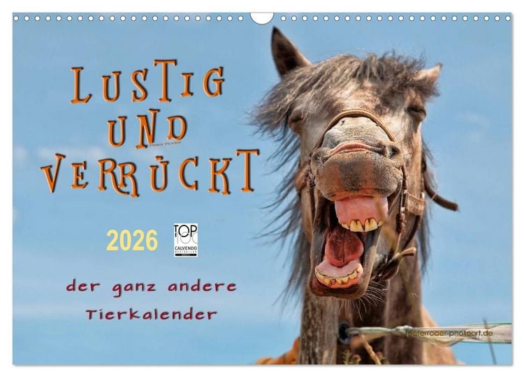 Produktbild: Lustig und verr&uuml;ckt - der ganz andere Tierkalender (Wandkalender 2026 DIN A3 quer), CALVENDO Monatskalender