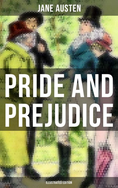 Produktbild: PRIDE AND PREJUDICE (Illustrated Edition)