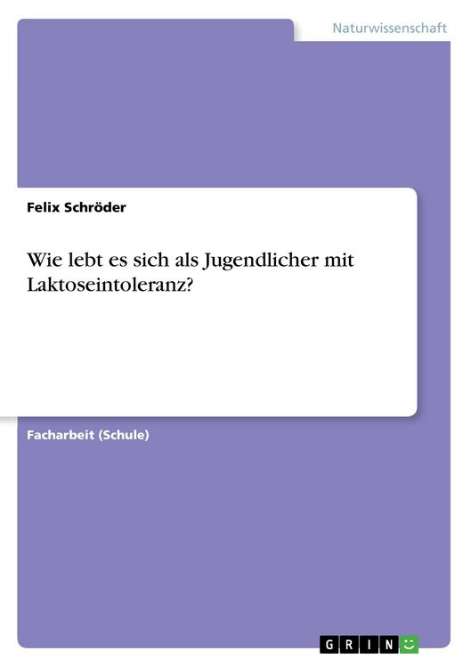 Produktbild: Wie lebt es sich als Jugendlicher mit Laktoseintoleranz?