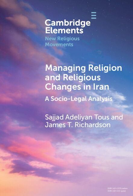 Produktbild: Managing Religion and Religious Changes in Iran