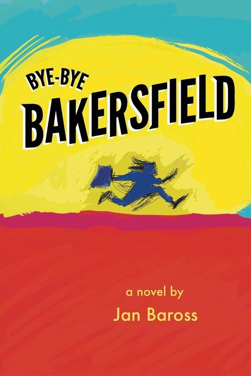 Produktbild: Bye-Bye Bakersfield