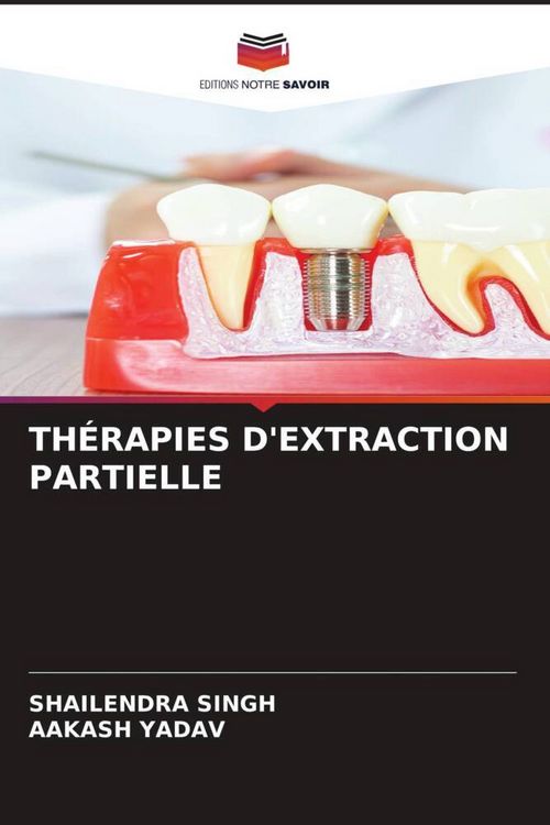 Produktbild: Th&eacute;rapies D'extraction Partielle