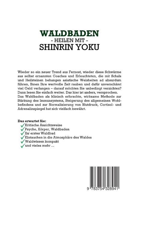 Produktbild: Waldbaden - Heilen mit Shinrin Yoku: Wie Sie mit der Kraft der Natur Depressionen, Burnouts und &Auml;ngste besiegen und endlich innere Ruhe finden