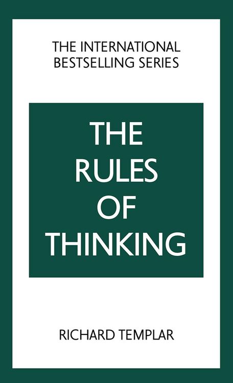 Produktbild: Rules of Thinking, The: A Personal Code to Think Yourself Smarter, Wiser and Happier