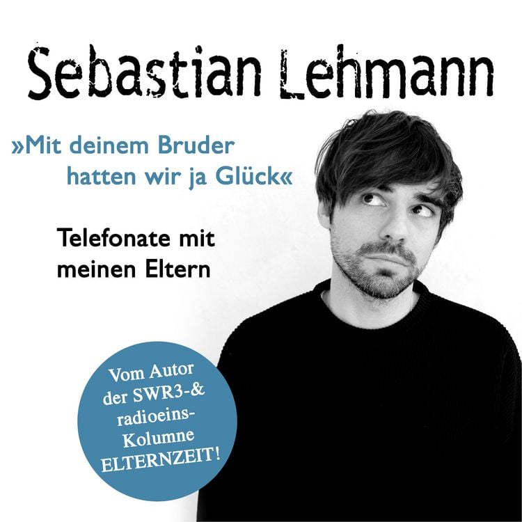 Produktbild: Mit deinem Bruder hatten wir ja Gl&uuml;ck
