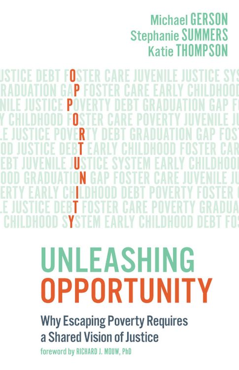 Produktbild: Unleashing Opportunity: Why Escaping Poverty Requires a Shared Vision of Justice