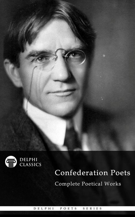 Produktbild: Delphi Complete Poetical Works of The Confederation Poets (Illustrated)