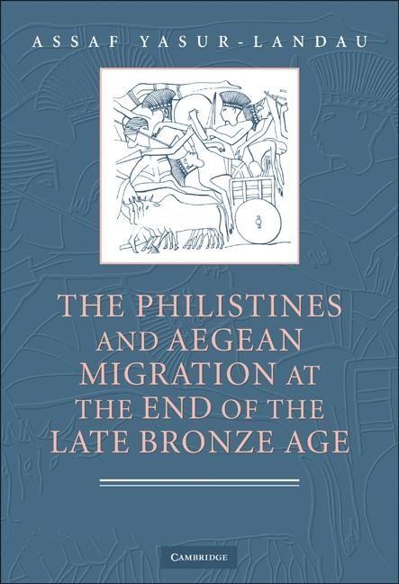 Produktbild: Philistines and Aegean Migration at the End of the Late Bronze Age