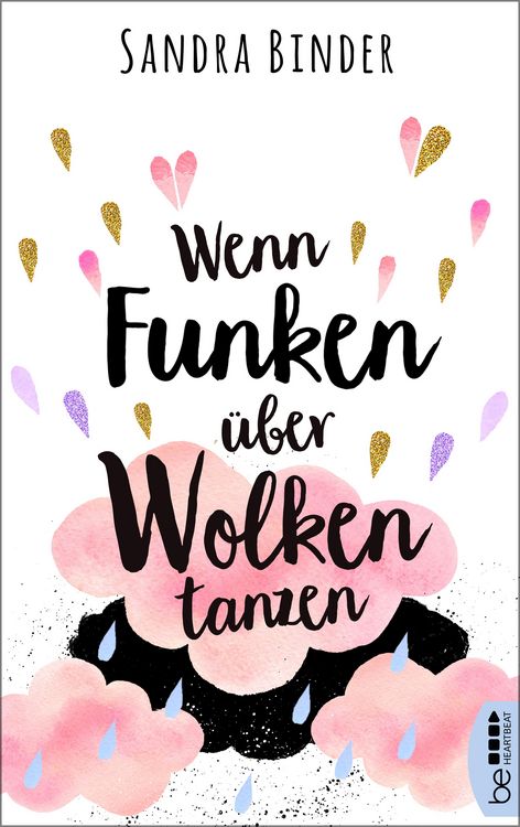 Produktbild: Wenn Funken &uuml;ber Wolken tanzen