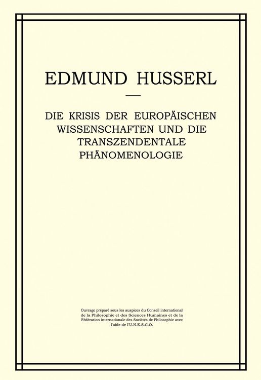 Produktbild: Die Krisis der Europ&auml;ischen Wissenschaften und die Transzendentale Ph&auml;nomenologie