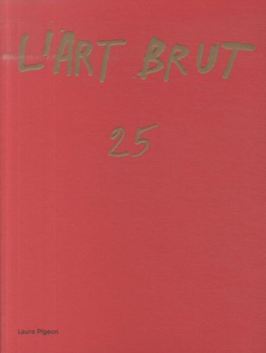 Produktbild: L'Art Brut: fascicule 25