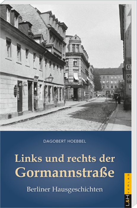 Produktbild: Links und rechts der Gormannstra&szlig;e