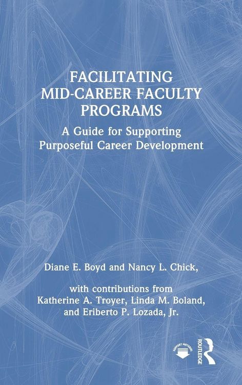 Produktbild: Facilitating Mid-Career Faculty Programs