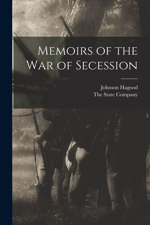 Produktbild: Memoirs of the War of Secession