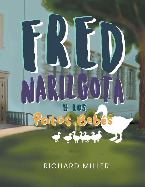 Produktbild: Fred Narizgota y los Patos Beb&eacute;s