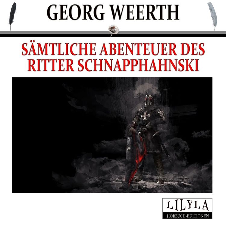 Produktbild: S&auml;mtliche Abenteuer des Ritter Schnapphahnski