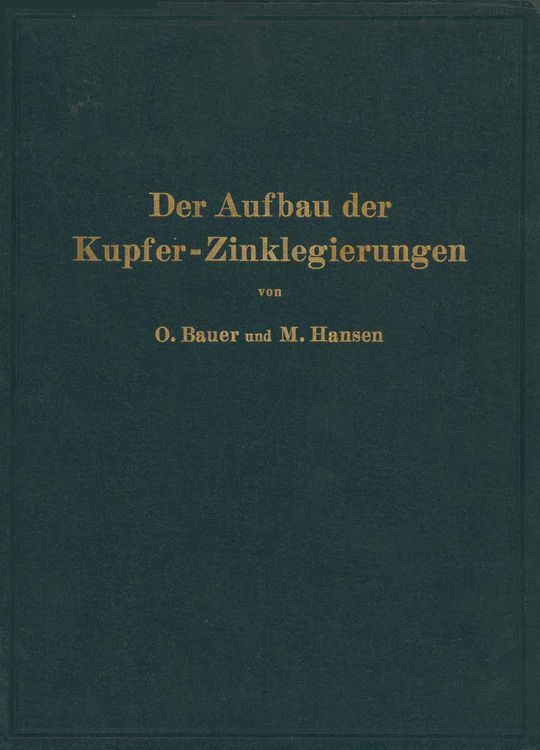Produktbild: Der Aufbau der Kupfer-Zinklegierungen